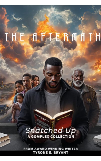 The Aftermath (Snatched Up Chronicles Book 2)