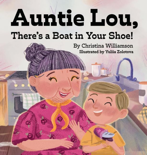 Auntie Lou, There's a Boat in Your Shoe