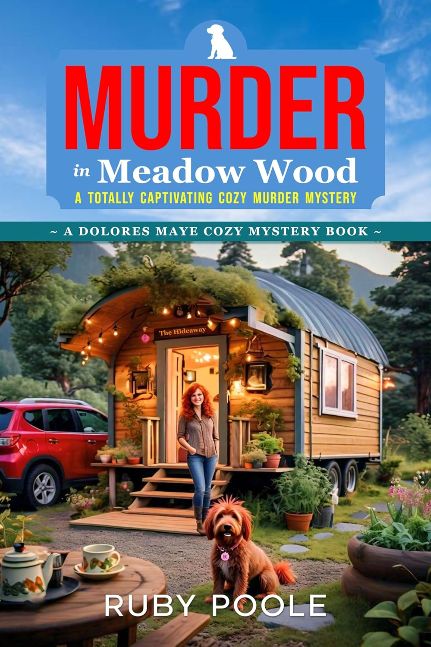 Murder in Meadow Wood: A Dolores Maye Cozy Murder Mystery Book Series Prequel