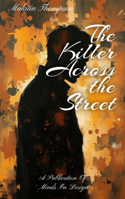 The Killer Across the Street