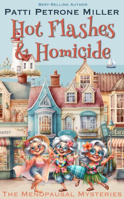 Hot Flashes and Homicide