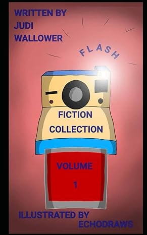 Flash Fiction Volume 1