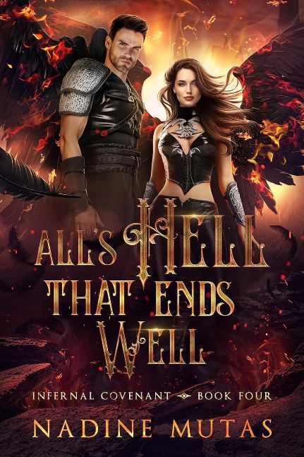 All's Hell That Ends Well (Infernal Covenant Book 4)