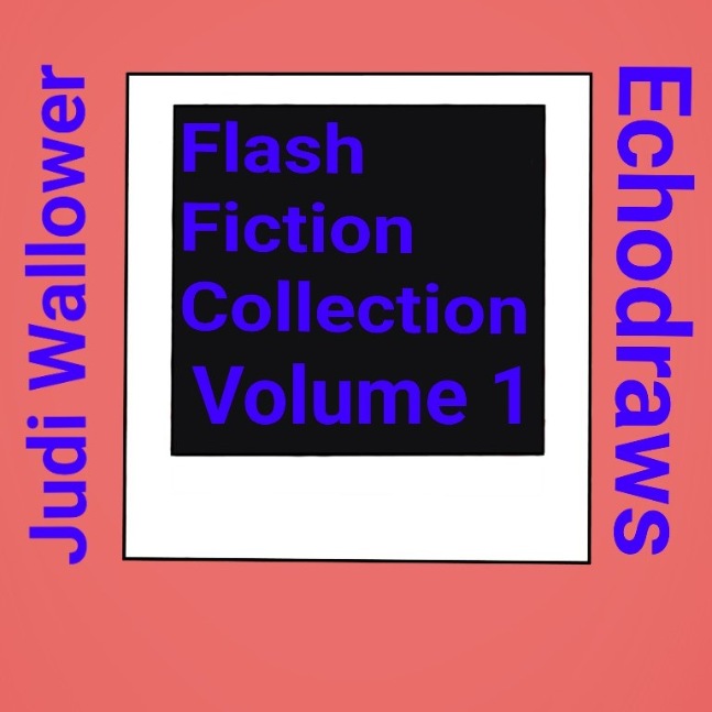 Flash Fiction Volume 1