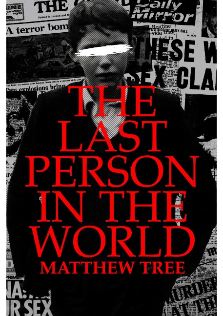 THE LAST PERSON IN THE WORLD