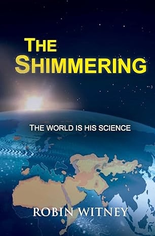 THE SHIMMERING